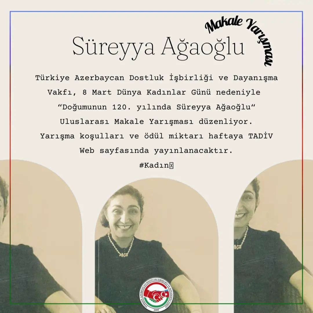TADİV'den 8 Mart Dünya Kadınlar Günü Dolayısıyla ''Süreyya Ağaoğlu Makale Yarışması''