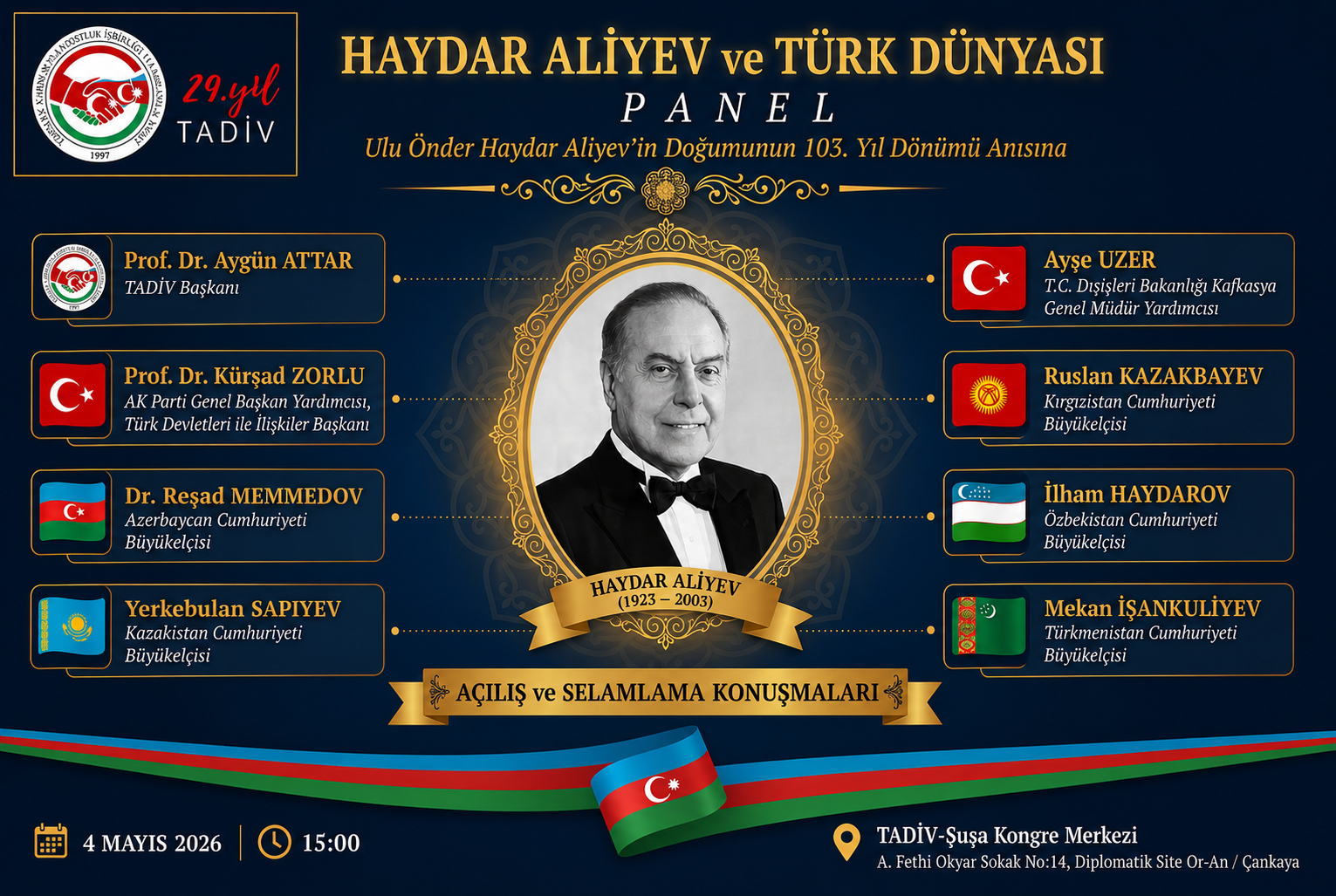 Haydar Aliyev ve Türk Dünyası paneli 4 Mayıs'ta gerçekleştirilecek